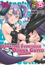 L'epica ascesa del domatore fuorilegge e della sua donna gatto